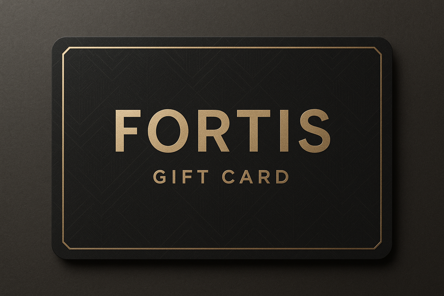 A Fortis Gift Card
